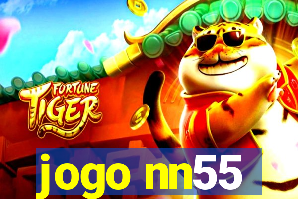 jogo nn55